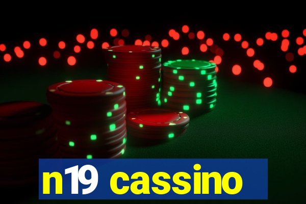 n19 cassino